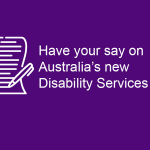 A New Act to Replace the Disability Services Act (1986)