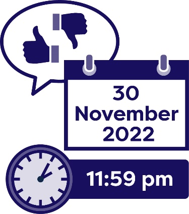 A calendar showing 30 November 2022, a clock showing '11:59 pm' and a speech bubble showing a thumbs up and a thumbs down.