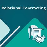 Relational contracting – consultation on draft documents